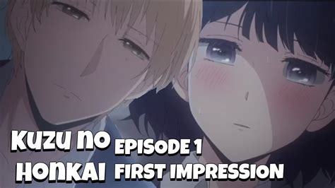 kuzu no honkai scum s wish episode 1 review and first
