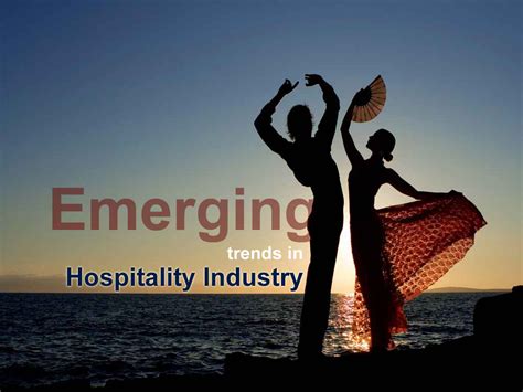 emerging trends  hospitality industry kompass india