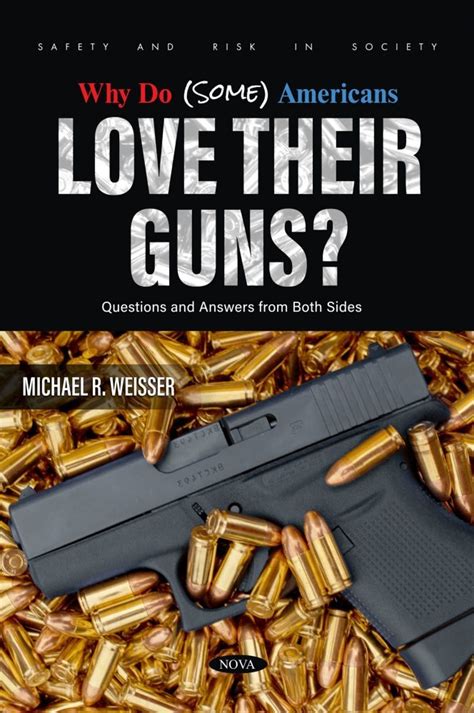 why do some americans love their guns questions and answers from