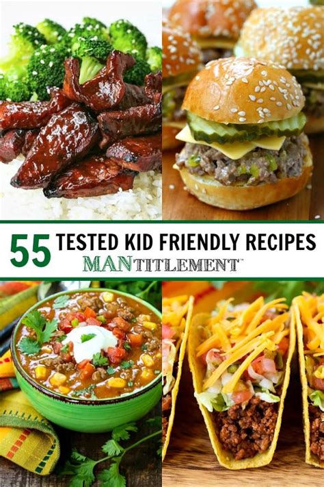 tested kid friendly recipes  guaranteed   dinner time