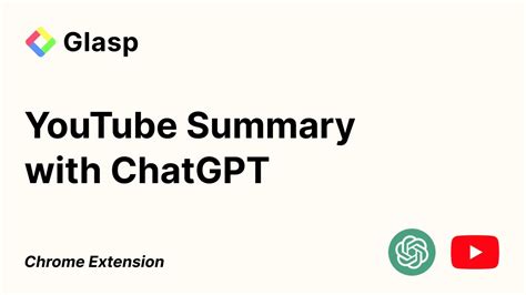 youtube summary  chatgpt chrome extension youtube
