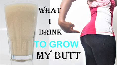 Drink This To Grow Your Butt How To Make Protein Shake For Bigger Butt