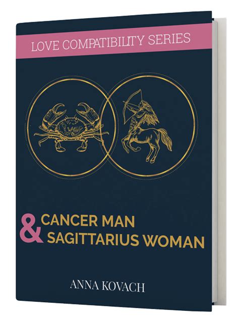 cancer man and sagittarius woman secrets compatibility guide