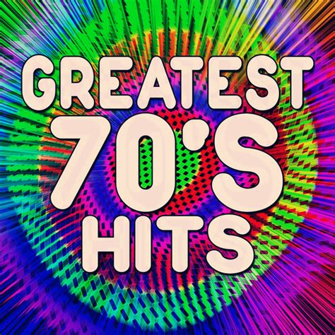 greatest 70 s hits compilation by various artists spotify