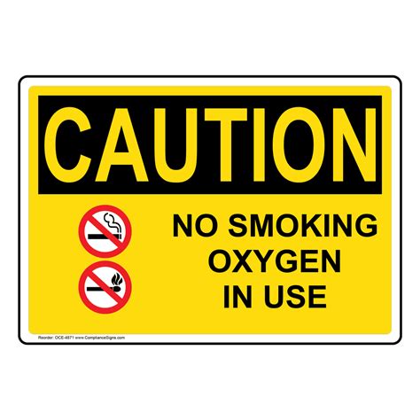 osha caution  smoking oxygen   sign oce  medical facility