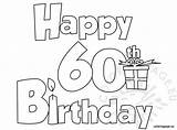 Birthday Happy 60 Coloring Pages Sister Printable Color Print 60s Getcolorings Siste Template Sketch sketch template
