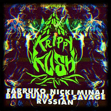 Krippy Kush Remix [explicit] By Farruko Nicki Minaj And Bad Bunny Feat