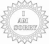 Sorry Coloring Pages Print Am Printable Kids Freecoloring Thank Printables Say sketch template