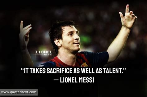 top 30 lionel messi quotes on life success and soccer quotedtext