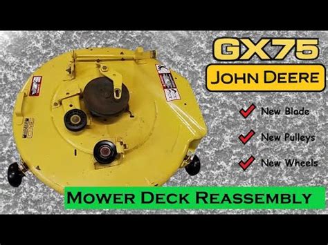 john deere gx mower deck reassembly youtube