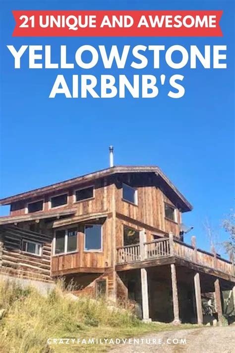 airbnb yellowstone  unique places     stay