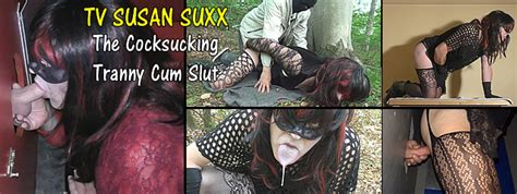 Susan Suxx The Crossdresser Whore