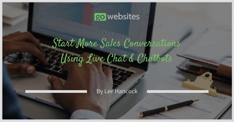 start  sales conversations   chat chatbots  websites