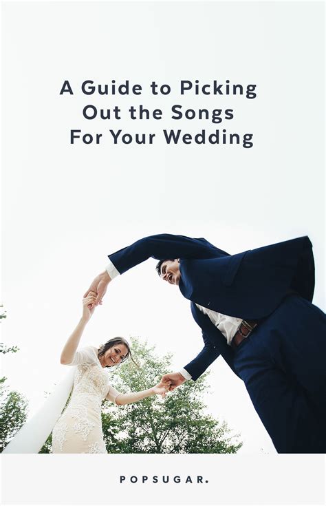 wedding music guide popsugar australia love and sex