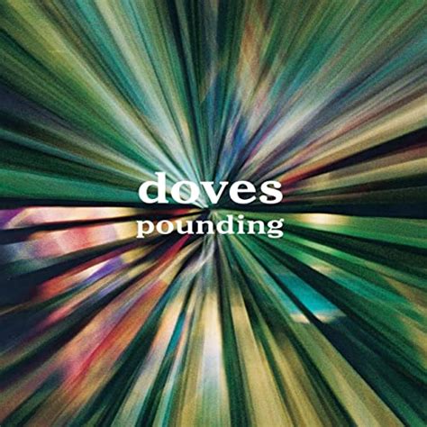 Pounding By Doves On Amazon Music