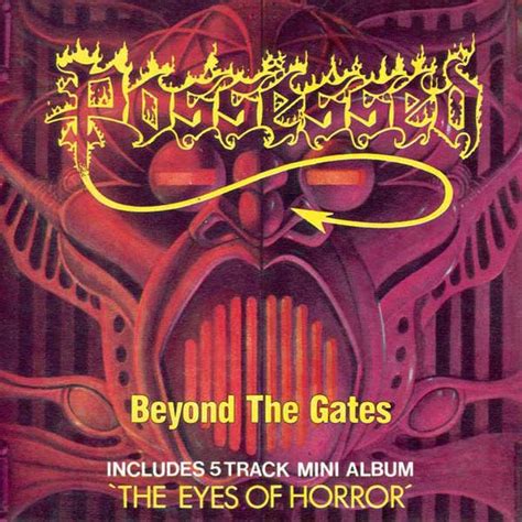 Possessed Beyond The Gates The Eyes Of Horror Releases Discogs
