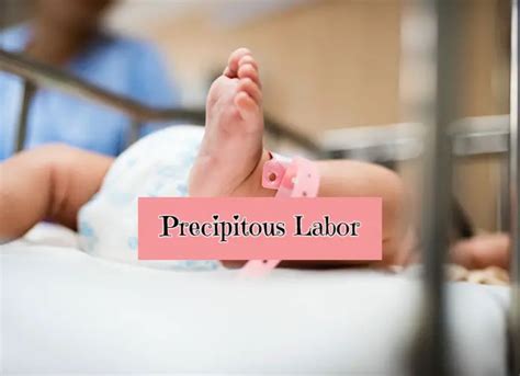 precipitous labor definition risks and complications