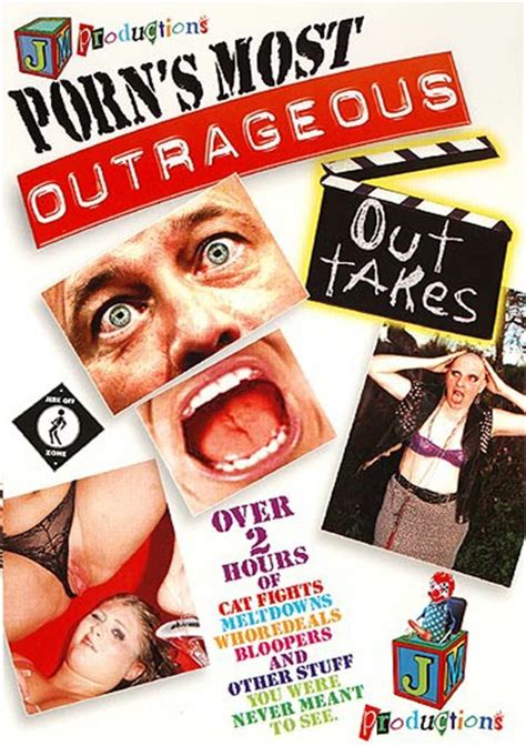 Porn S Most Outrageous Outtakes Jm Productions