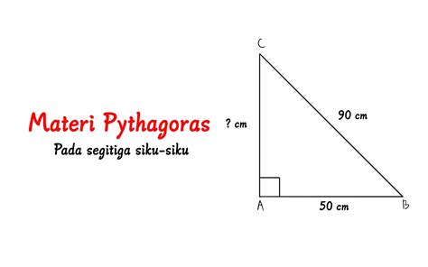 materi pythagoras  mencari panjang sisi  segi tiga siku siku