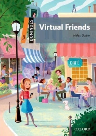 Virtual Friends Helen Salter 9780194245746 Blackwell S