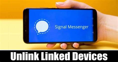 unlink   linked devices  signal check   detailed guide    unlink