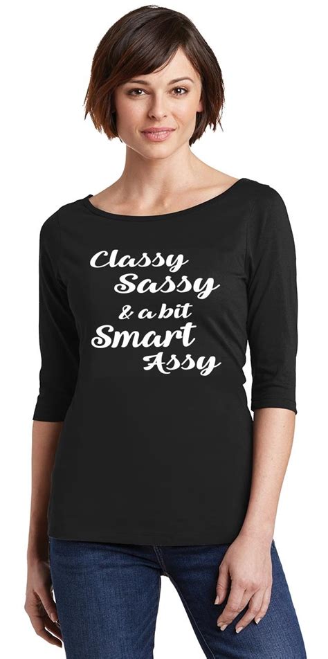 ladies classy sassy bit smart assy cute flirty graphic tee scoop 3 4