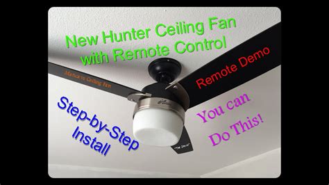 install  ceiling fan  remote control hunter ceiling fan model  youtube