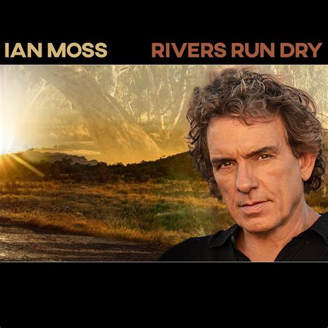 rivers run dry album  ian moss apple
