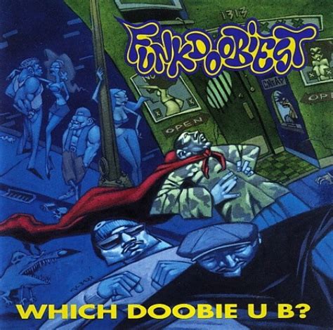 which doobie u b funkdoobiest songs reviews credits