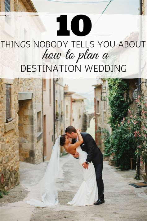 how to plan a destination wedding 10 things nobody tells you wedding