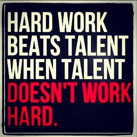 hard work beats talent pictures   images  facebook