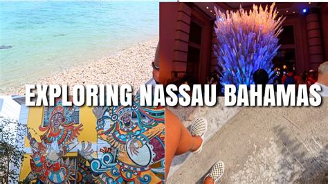 Exploring Nassau Bahamas Vlog Spring Break 2018 🌴🌞 Youtube