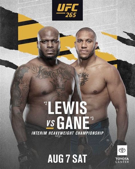 ufc 265 start time what time is lewis vs gane