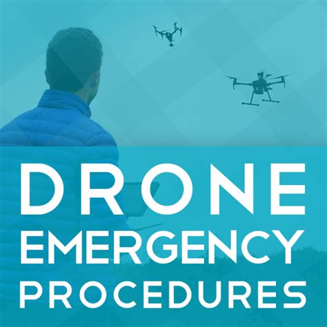 drone emergency procedures heliguy