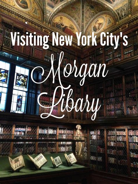 tucked into a quiet corner of midtown manhattan is the stunning morgan library and museum visit