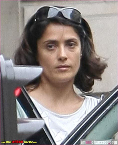 Salma Hayek Celebrities With No Makeup Pinterest