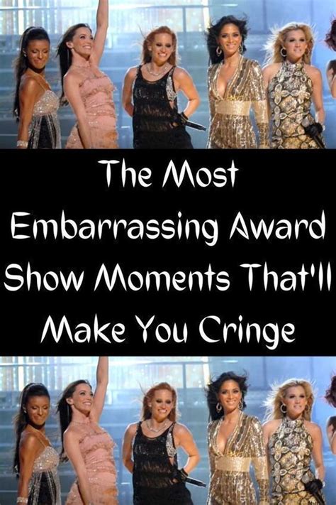 the most embarrassing award show moments that ll make you c