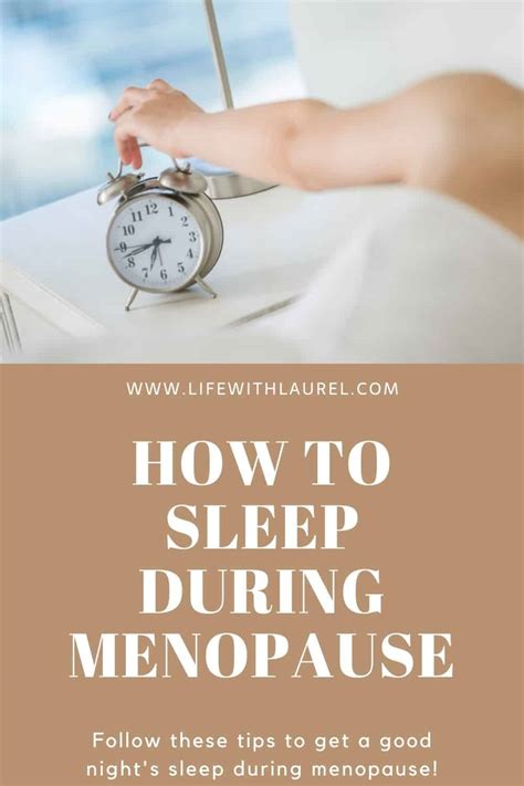 Simple Tips To Sleep Better During Menopause Life With Laurel