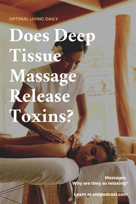 does deep tissue massage release toxins or cause flu like