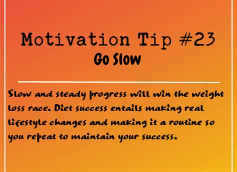 motivation tip  slow walking  pounds