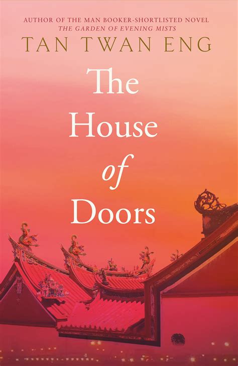 house  doors  tan twan eng goodreads
