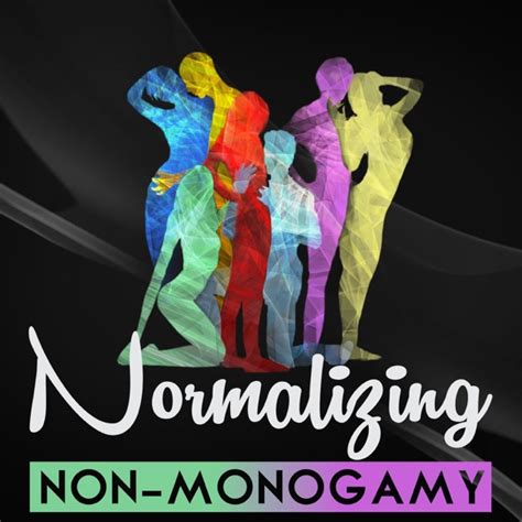 Normalizing Non Monogamy Interviews In Polyamory Swinging And Open
