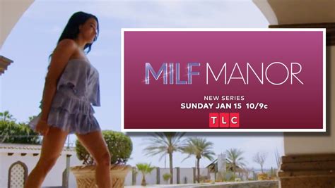 tlc unveils new reality show milf manor