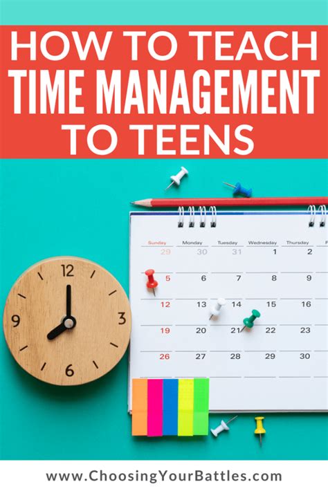 24 Time Management Tools For Teens Choosing Your Battles