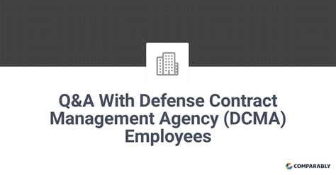 Working At Defense Contract Management Agency Dcma Ask A Question