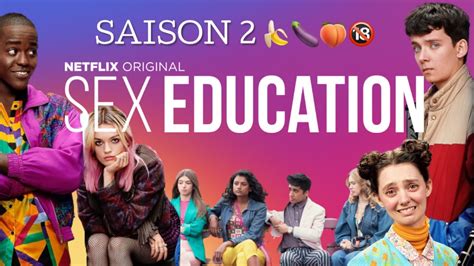 sex education saison 2 nouveaux couples personnages dÉparts youtube