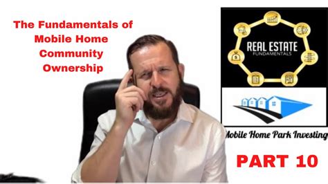mobile home park investing  fundamentals  mobile home community ownership part  youtube