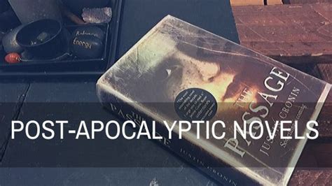 The Best Post Apocalyptic And End Of The World Novels