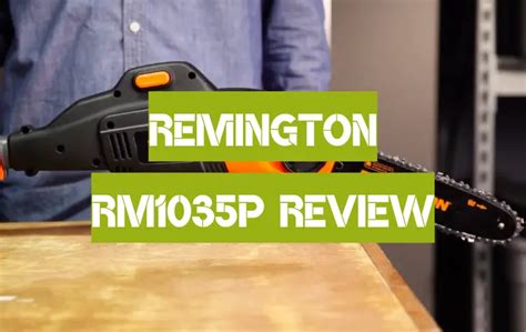 remington rmp review   polesawguide