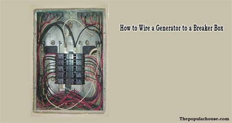 wire  generator   breaker box simple guideline